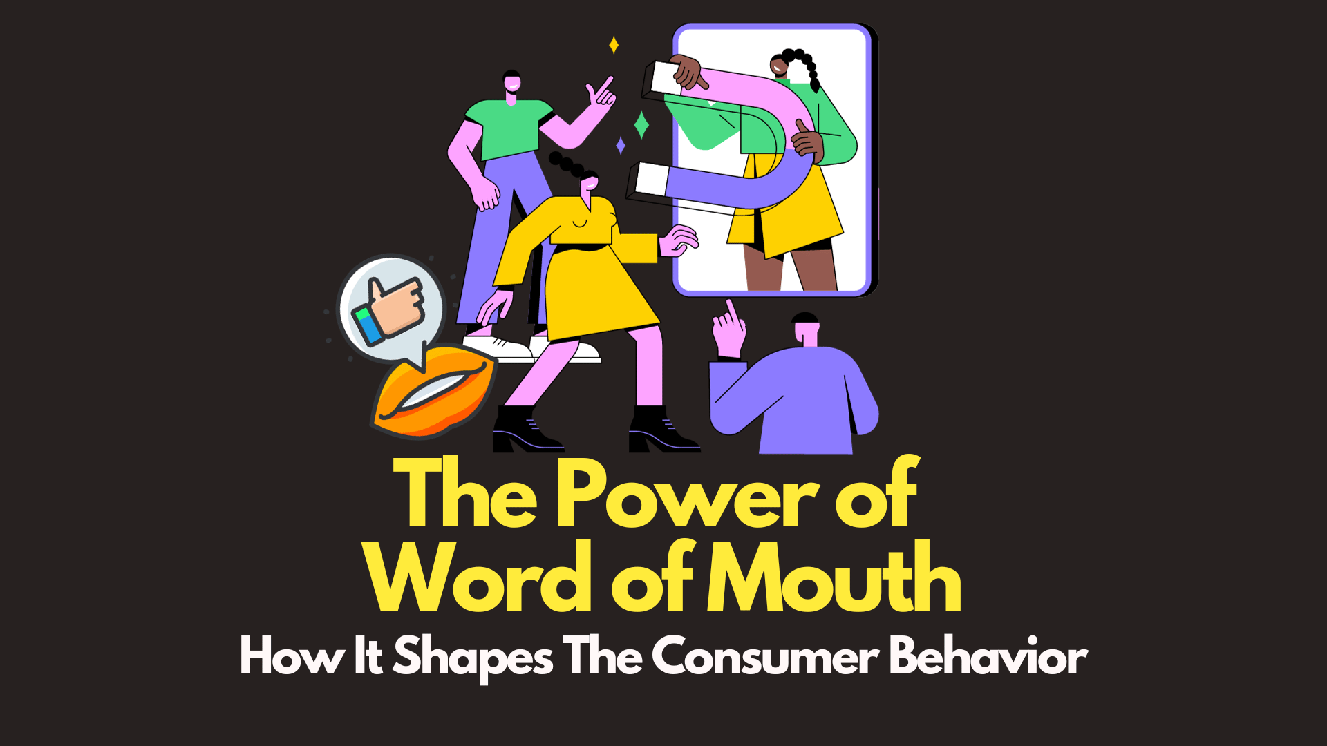 the power of word of mouth slogan meaning